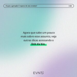 Conheça outras dicas para o seu evento através do link da bio.Não se pode negar que a geração Z (5)