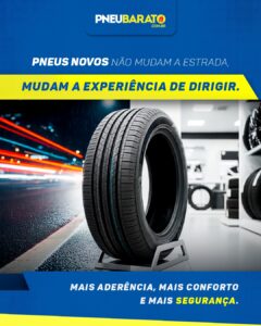 Trocar os pneus é mais do que manutenção, é redescobrir o prazer de dirigir com conforto e segur